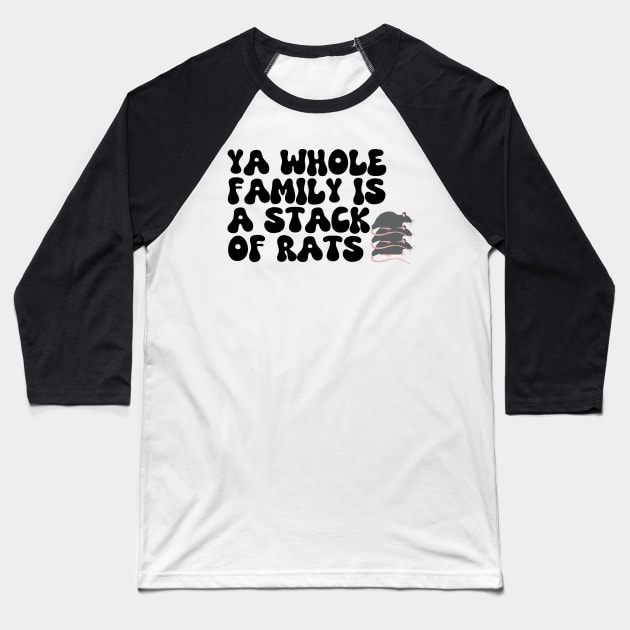 Stack of Rats - The Basement Yard Podcast Joke Baseball T-Shirt by howdysparrow